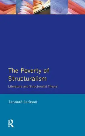 Jackson | The Poverty of Structuralism | Buch | 978-1-138-43988-7 | www2.sack.de