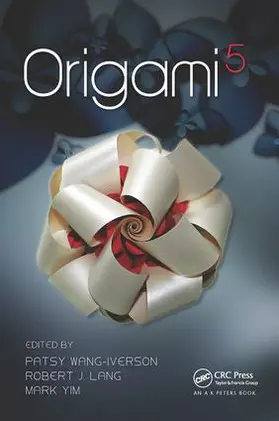 Wang-Iverson / Lang / YIM | Origami 5 | Buch | 978-1-138-44228-3 | sack.de