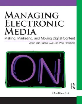 Van Tassel |  Managing Electronic Media | Buch |  Sack Fachmedien