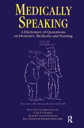 Gaither | Medically Speaking | Buch | 978-1-138-44547-5 | sack.de