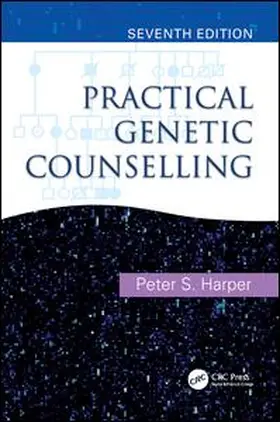 Harper | Practical Genetic Counselling | Buch | 978-1-138-44565-9 | www2.sack.de
