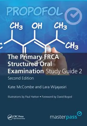 McCombe / Wijayasiri |  The Primary FRCA Structured Oral Exam Guide 2 | Buch |  Sack Fachmedien