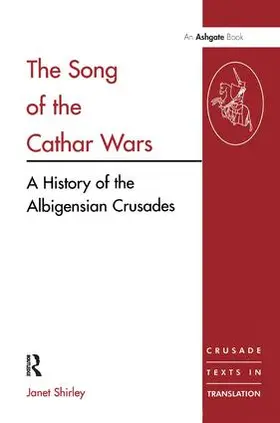 Shirley |  The Song of the Cathar Wars | Buch |  Sack Fachmedien