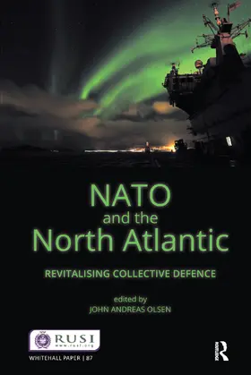 Olsen |  NATO and the North Atlantic | Buch |  Sack Fachmedien