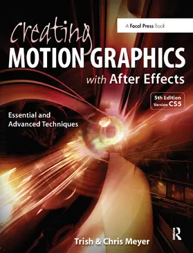 Meyer |  Creating Motion Graphics with After Effects | Buch |  Sack Fachmedien