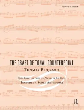 Benjamin |  The Craft of Tonal Counterpoint | Buch |  Sack Fachmedien