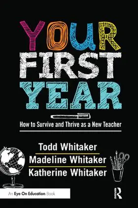 Whitaker | Your First Year | Buch | 978-1-138-45394-4 | sack.de