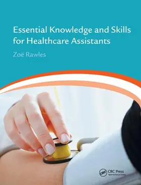 Rawles |  Essential Knowledge and Skills for Healthcare Assistants | Buch |  Sack Fachmedien