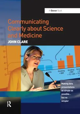Clare | Communicating Clearly about Science and Medicine | Buch | 978-1-138-45703-4 | sack.de