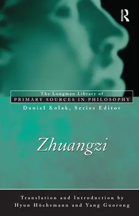 Tzu / Hochsmann / Guorong |  Zhuangzi (Longman Library of Primary Sources in Philosophy) | Buch |  Sack Fachmedien