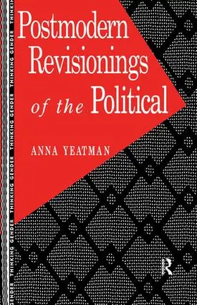 Yeatman |  Postmodern Revisionings of the Political | Buch |  Sack Fachmedien