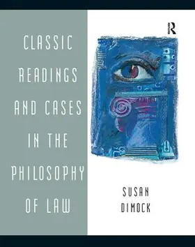 Dimock |  Classic Readings and Cases in the Philosophy of Law | Buch |  Sack Fachmedien