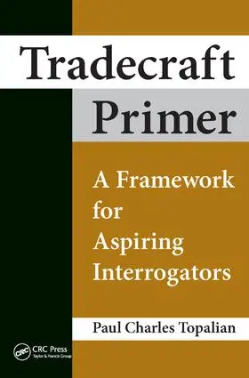 Topalian | Tradecraft Primer | Buch | 978-1-138-45849-9 | www2.sack.de