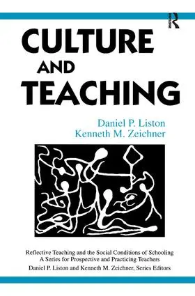 Liston / Zeichner |  Culture and Teaching | Buch |  Sack Fachmedien