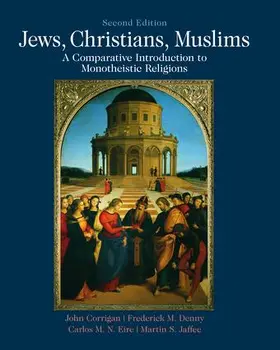 Corrigan / Denny / Eire |  Jews, Christians, Muslims | Buch |  Sack Fachmedien