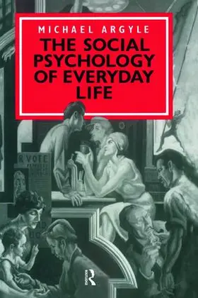 Argyle |  The Social Psychology of Everyday Life | Buch |  Sack Fachmedien