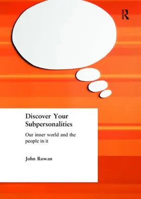 Rowan |  Discover Your Subpersonalities | Buch |  Sack Fachmedien