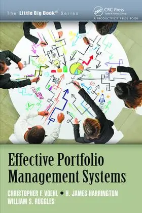Voehl / Harrington / Ruggles | Effective Portfolio Management Systems | Buch | 978-1-138-46402-5 | www2.sack.de