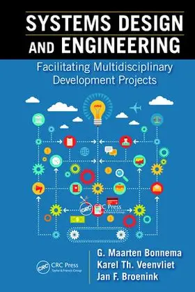Bonnema / Veenvliet / Broenink |  Systems Design and Engineering | Buch |  Sack Fachmedien