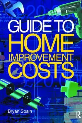 Spain | Guide to Home Improvement Costs | Buch | 978-1-138-46461-2 | www2.sack.de