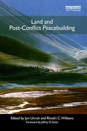 Unruh / Williams |  Land and Post-Conflict Peacebuilding | Buch |  Sack Fachmedien