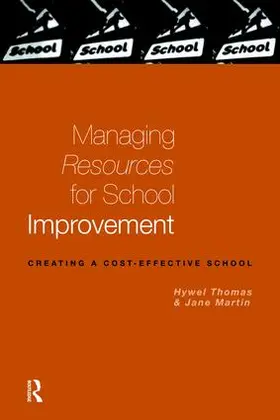 Martin | Managing Resources for School Improvement | Buch | 978-1-138-46612-8 | sack.de