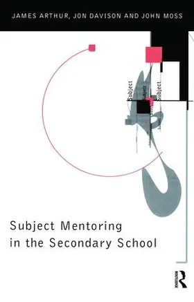 Arthur |  Subject Mentoring in the Secondary School | Buch |  Sack Fachmedien