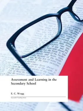 Wragg | Assessment and Learning in the Secondary School | Buch | 978-1-138-46638-8 | sack.de