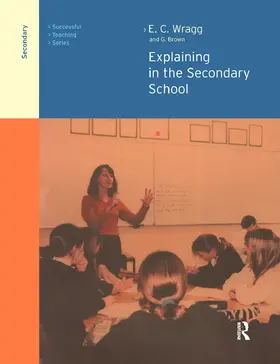 Brown / Wragg |  Explaining in the Secondary School | Buch |  Sack Fachmedien