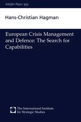 Hagman |  European Crisis Management and Defence | Buch |  Sack Fachmedien