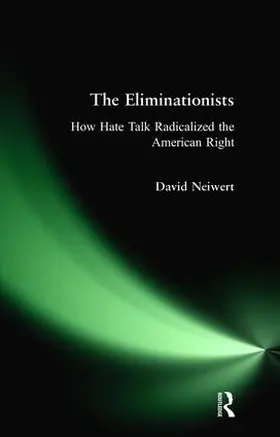 Neiwert |  Eliminationists | Buch |  Sack Fachmedien