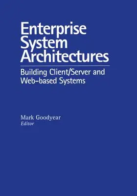 Goodyear |  Enterprise System Architectures | Buch |  Sack Fachmedien