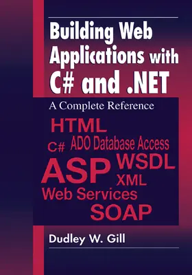 Gill | Building Web Applications with C# and .NET | Buch | 978-1-138-46855-9 | www2.sack.de