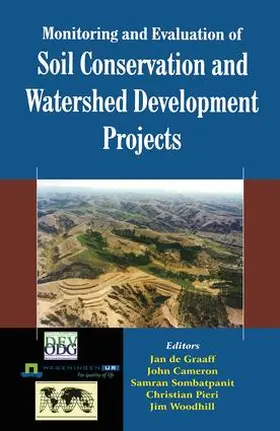 Graaff | Monitoring and Evaluation of Soil Conservation and Watershed Development Projects | Buch | 978-1-138-46863-4 | www2.sack.de