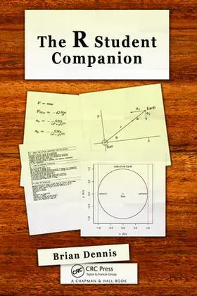 Dennis | The R Student Companion | Buch | 978-1-138-46935-8 | sack.de