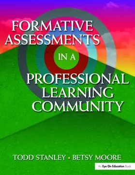 Moore / Stanley |  Formative Assessment in a Professional Learning Community | Buch |  Sack Fachmedien