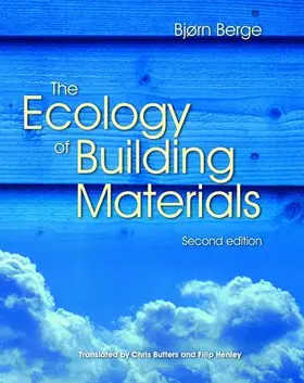 Berge |  The Ecology of Building Materials | Buch |  Sack Fachmedien