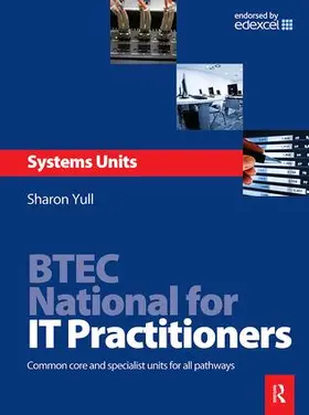 Yull |  BTEC National for IT Practitioners: Systems units | Buch |  Sack Fachmedien