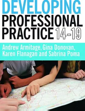 Armitage / Donovan / Flanagan | Developing Professional Practice 14-19 | Buch | 978-1-138-47210-5 | www2.sack.de