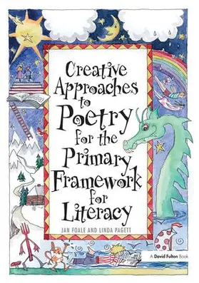 Foale / Pagett |  Creative Approaches to Poetry for the Primary Framework for Literacy | Buch |  Sack Fachmedien