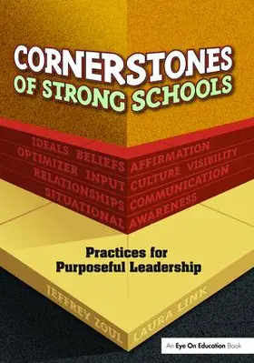 Zoul / Link |  Cornerstones of Strong Schools | Buch |  Sack Fachmedien