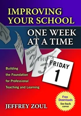 Zoul |  Improving Your School One Week at a Time | Buch |  Sack Fachmedien