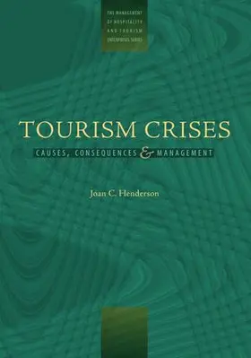 Henderson | Managing Tourism Crises | Buch | 978-1-138-47353-9 | sack.de