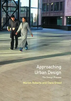 Roberts / Greed |  Approaching Urban Design | Buch |  Sack Fachmedien