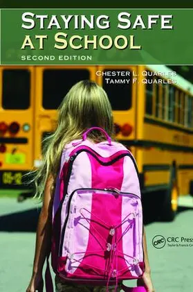 Quarles / Bassetti |  Staying Safe at School | Buch |  Sack Fachmedien