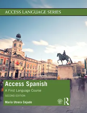 Utrera Cejudo | Access Spanish | Buch | 978-1-138-47668-4 | www2.sack.de