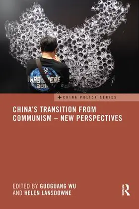 Wu / Lansdowne |  China's Transition from Communism - New Perspectives | Buch |  Sack Fachmedien