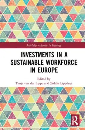 van der Lippe / Lippényi |  Investments in a Sustainable Workforce in Europe | Buch |  Sack Fachmedien