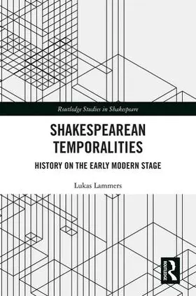 Lammers |  Shakespearean Temporalities | Buch |  Sack Fachmedien