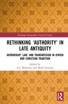 Berkovitz / Letteney |  Rethinking 'Authority' in Late Antiquity | Buch |  Sack Fachmedien